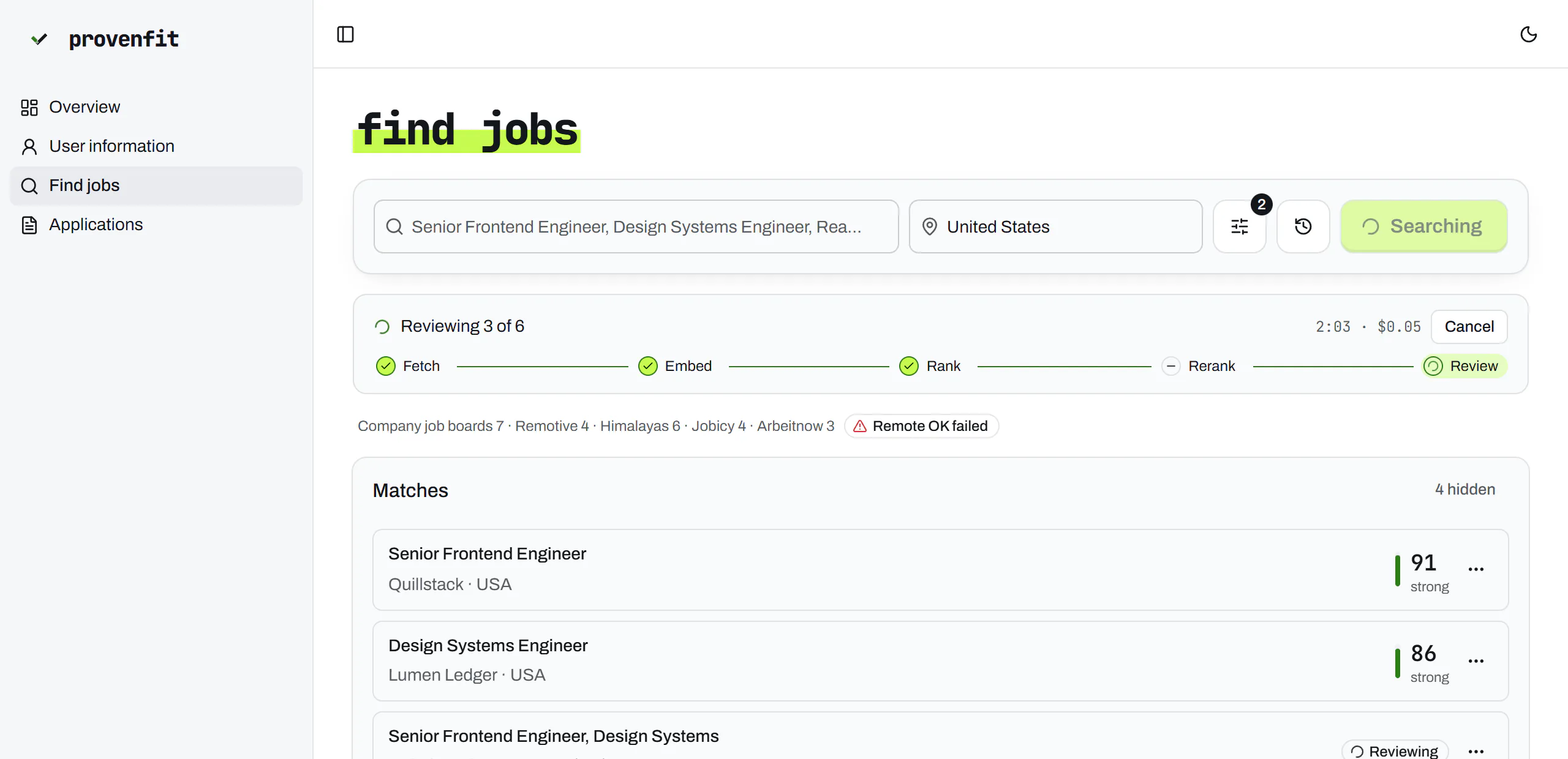 A search in progress: the stages done so far, the posting being reviewed, and a Cancel button.